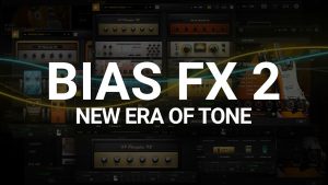 Positive Grid BIAS FX v2.4.0.6160 Elite Crack [Latest 2022]